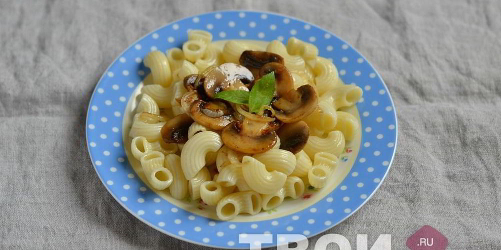Рецепт макарон с грибами
