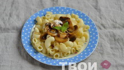 Макароны с грибами