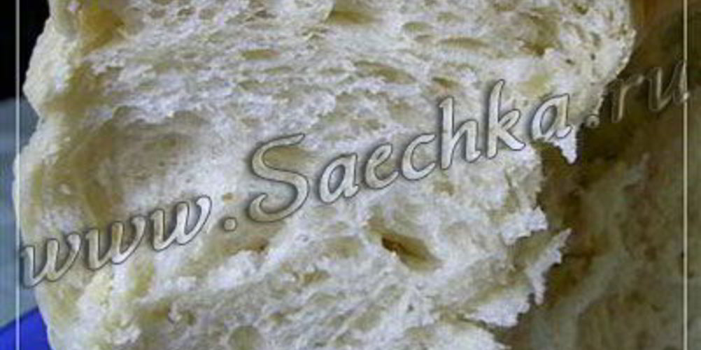 Рецепт вкусного хлеба