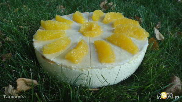 творожный торт с апельсинами