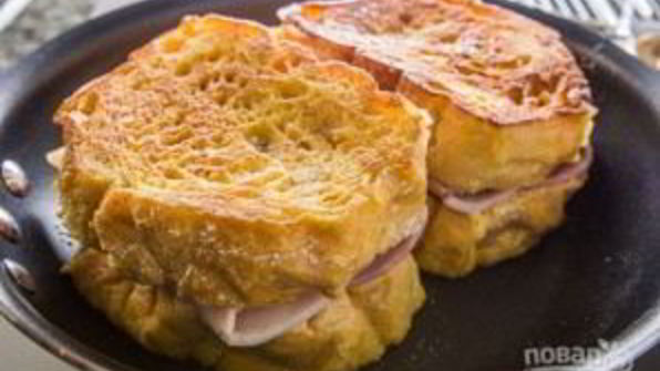 монте-кристо сэндвич с ветчиной