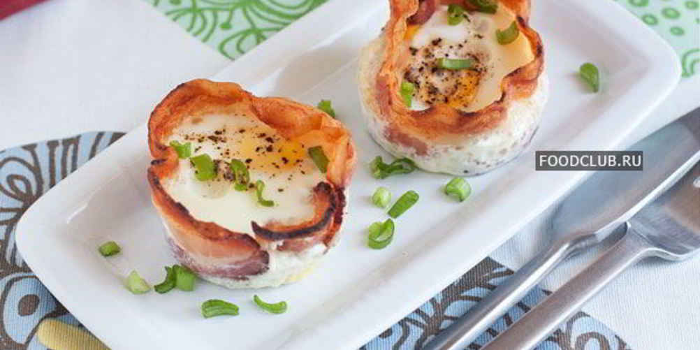 Рецепт яичницы в корзиночках из бекона